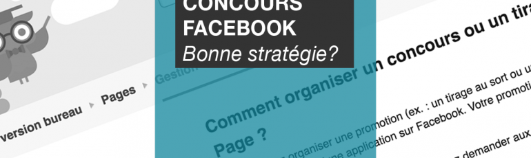 Edith Jolicoeur, Consultante branchée | Concours Facebook, bonne ou mauvaise stratégie?