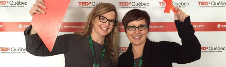 Edith Jolicoeur Consultante branchee et Nancy Goulet Chouette TEDxQuebec 2015